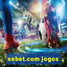 sebet.com jogos